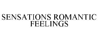 SENSATIONS ROMANTIC FEELINGS