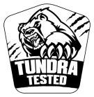 TUNDRA TESTED