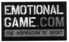 EMOTIONAL GAME.COM THE INSPIRATION OF SPORT