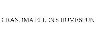 GRANDMA ELLEN'S HOMESPUN