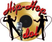 HIP-HOP IDOL