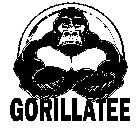 GORILLATEE