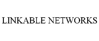 LINKABLE NETWORKS