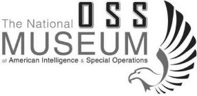 THE NATIONAL OSS MUSEUM OF AMERICAN INTELLIGENCE & SPECIAL OPERATIONS