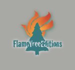 FLAMETREE EDITIONS
