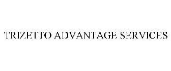 TRIZETTO ADVANTAGE SERVICES