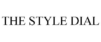 THE STYLE DIAL
