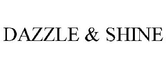 DAZZLE & SHINE