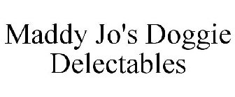 MADDY JO'S DOGGIE DELECTABLES