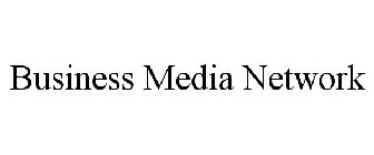 BUSINESS MEDIA NETWORK