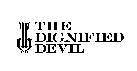 DD THE DIGNIFIED DEVIL