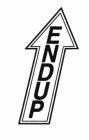ENDUP