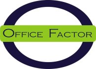 OFFICE FACTOR