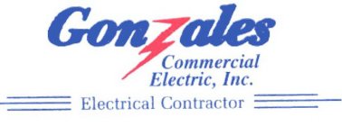 GONZALES COMMERCIAL ELECTRIC, INC. ELECTRICAL CONTRACTOR