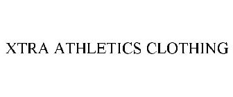 XTRA ATHLETICS CLOTHING