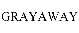 GRAYAWAY