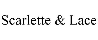 SCARLETTE & LACE