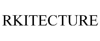 RKITECTURE