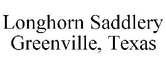 LONGHORN SADDLERY GREENVILLE, TEXAS