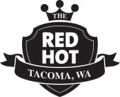 THE RED HOT TACOMA, WA