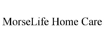 MORSELIFE HOME CARE