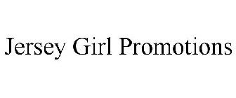 JERSEY GIRL PROMOTIONS