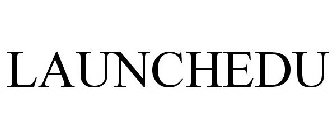 LAUNCHEDU