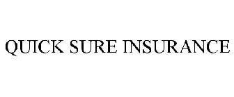 QUICK SURE INSURANCE