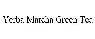 YERBA MATCHA GREEN TEA