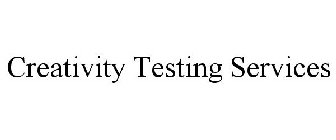 CREATIVITY TESTING SERVICES