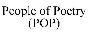 PEOPLE OF POETRY (POP)