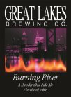 GREAT LAKES BREWING CO. BURNING RIVER A HANDCRAFTED PALE ALE CLEVELAND, OHIO
