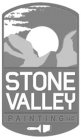 STONE VALLEY PAINTING LLC