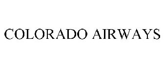 COLORADO AIRWAYS