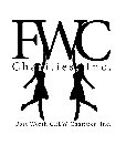 FWC CHARITIES, INC. FORT WORTH CREW CHARITIES, INC.