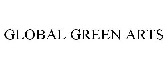 GLOBAL GREEN ARTS