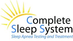 COMPLETE SLEEP SYSTEM SLEEP APNEA TESTING AND TREATMENT