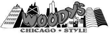 WOODY'S CHICAGO STYLE