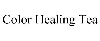 COLOR HEALING TEA