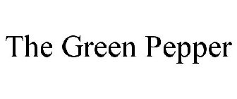 THE GREEN PEPPER