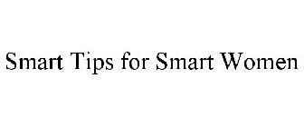 SMART TIPS FOR SMART WOMEN