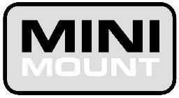 MINI MOUNT