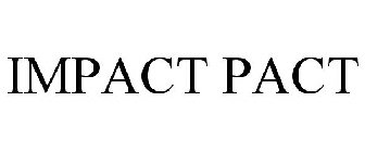 IMPACT PACT