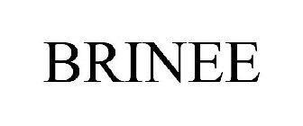 BRINEE