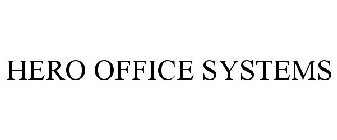 HERO OFFICE SYSTEMS