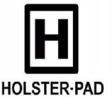H HOLSTER-PAD
