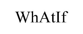 WHATIF