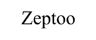 ZEPTOO