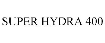 SUPER HYDRA 400
