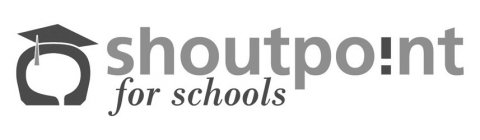 SHOUTPOINT FOR SCHOOLS